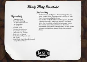 Bloody Mary Bruschetta Jakes Recipe Card 2